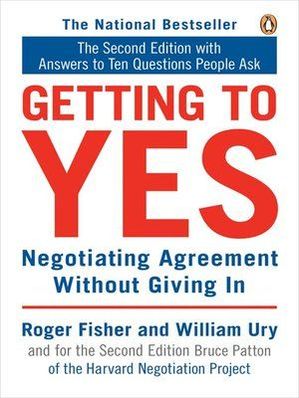 cover of Getting to Yes: Negotiating Agreement Without Giving In