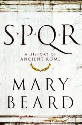 cover of SPQR: A History of Ancient Rome