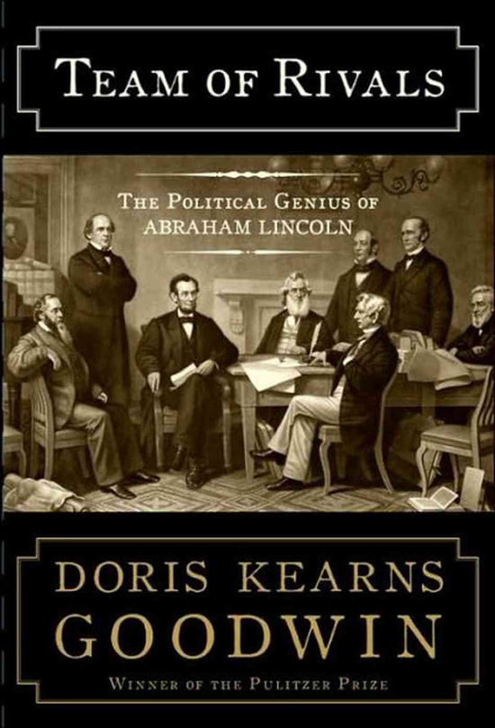 cover of Team of Rivals: The Political Genius of Abraham Lincoln