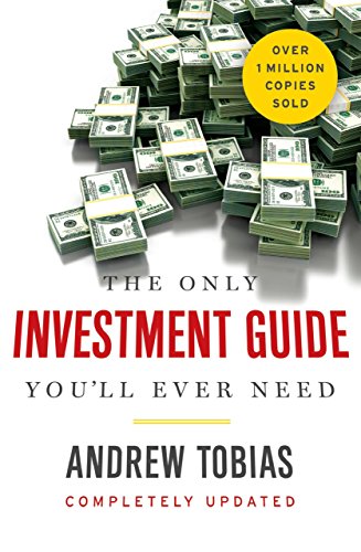 cover of The Only Investment Guide You'll Ever Need